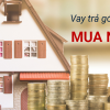 Vay mua nhà trả góp